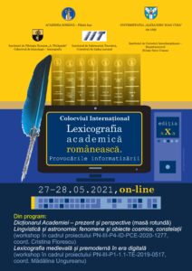 Colocviul Internațional “Lexicografia academică românească” – Provocările informatizării – Ediția a X-a