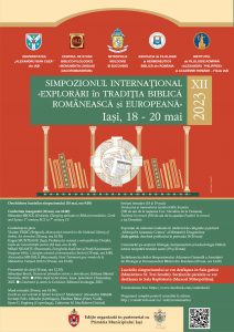 Simpozionul Internaţional „Explorări în tradiţia biblică românească şi europeană”, ediţia a XII-a