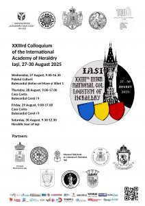 Al XXIII-lea Colocviu al Academiei Internaţionale de Heraldică (Iaşi, 27-30 august 2025)